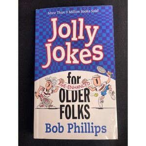 Jolly Jokes for Older Folks Bob Phillips Humor Book Harvest House Publishers